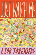 Book cover of Just Watch Me