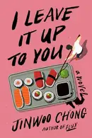 Book cover of I Leave It Up to You