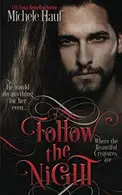 Book cover of Follow The Night