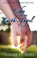 Book cover of Echo of an Earth Angel