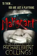 Book cover of Malignant