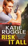 Book cover of Risk It All