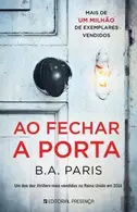 Book cover of Ao Fechar a Porta