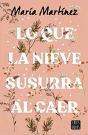 Book cover of O que a Neve Sussurra ao Cair