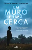 Book cover of Um Muro e Uma Cerca