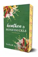 Book cover of Heathen & Honeysuckle