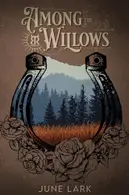 Book cover of Among the Willows