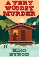 Book cover of A Very Woodsy Murder
