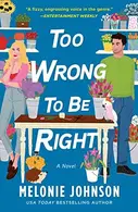 Book cover of Too Wrong to Be Right