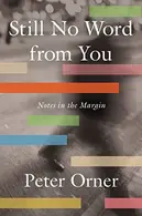 Book cover of Still No Word from You