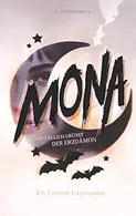 Book cover of Mona - Und täglich grüßt der Erzdämon