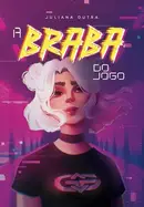 Book cover of A Braba do Jogo