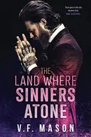 Book cover of The Land where Sinners Atone