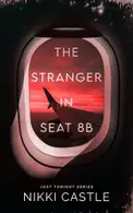 Book cover of The Stranger in Seat 8B
