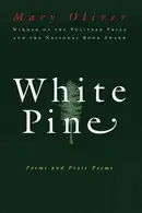 Book cover of White Pine: Poems and Prose Poems