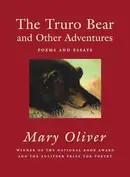 Book cover of The Truro Bear and Other Adventures: Poems and Essays