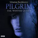 Book cover of Pilgrim: The Winter Queen
