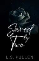 Book cover of Saved by Two