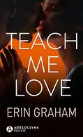 Book cover of Teach Me Love