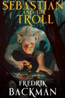 Book cover of Sebastian and the Troll