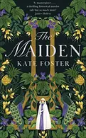 Book cover of The Maiden