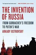 Book cover of The Invention of Russia