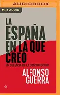 Book cover of La España en la que creo