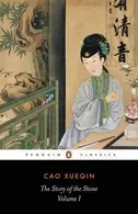 Book cover of The Story of the Stone, or The Dream of the Red Chamber, Vol. 1: The Golden Days