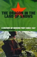 Book cover of Dragon In The Land Of Snows
