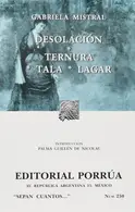 Book cover of Desolación / Ternura / Tala / Lagar