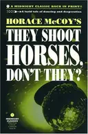 Book cover of They Shoot Horses, Don't They?