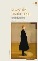 Book cover of La casa del mirador ciego