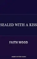 Book cover of Sealed with a Kiss
