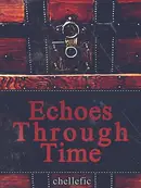 Book cover of Echoes Through Time