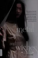 Book cover of Of Metal and Wishes