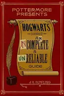 Book cover of Hogwarts: An Incomplete and Unreliable Guide