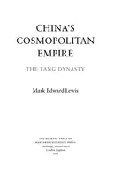 Book cover of China's Cosmopolitan Empire: The Tang Dynasty