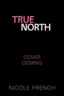 Book cover of True North