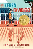 Book cover of Efrén Dividido: Efrén Divided