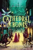 Book cover of Cathedral of Bones
