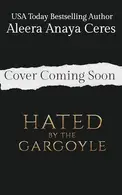 Book cover of Hated by the Gargoyle