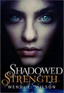 Book cover of Shadowed Strength