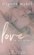 Book cover of Love In All Places, volume 1