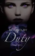 Book cover of Bound by Duty