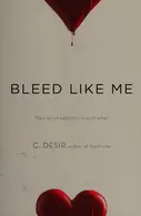 Book cover of Bleed Like Me