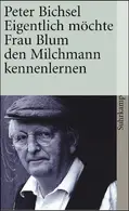 Book cover of Eigentlich möchte Frau Blum den Milchmann kennenlernen