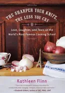 Book cover of The Sharper Your Knife, the Less You Cry