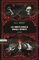 Book cover of La meccanica degli spiriti