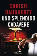 Book cover of Uno splendido cadavere