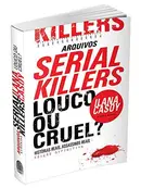 Book cover of Louco ou cruel?